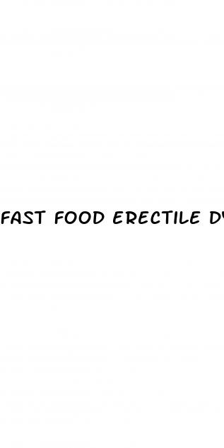 fast food erectile dysfunction