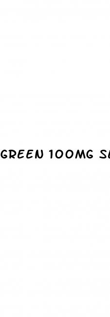 green 100mg sex pills