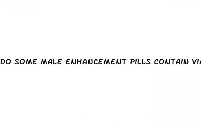 do some male enhancement pills contain viagara