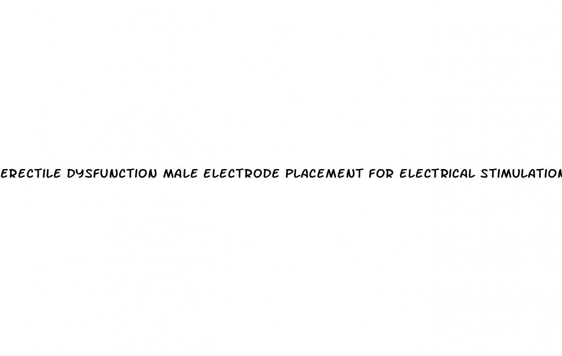 erectile dysfunction male electrode placement for electrical stimulation chart