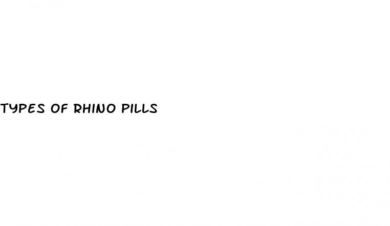 types of rhino pills