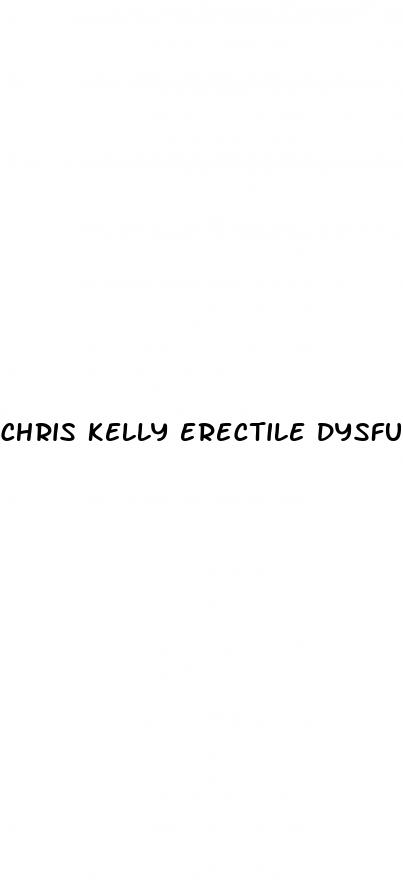 chris kelly erectile dysfunction ad