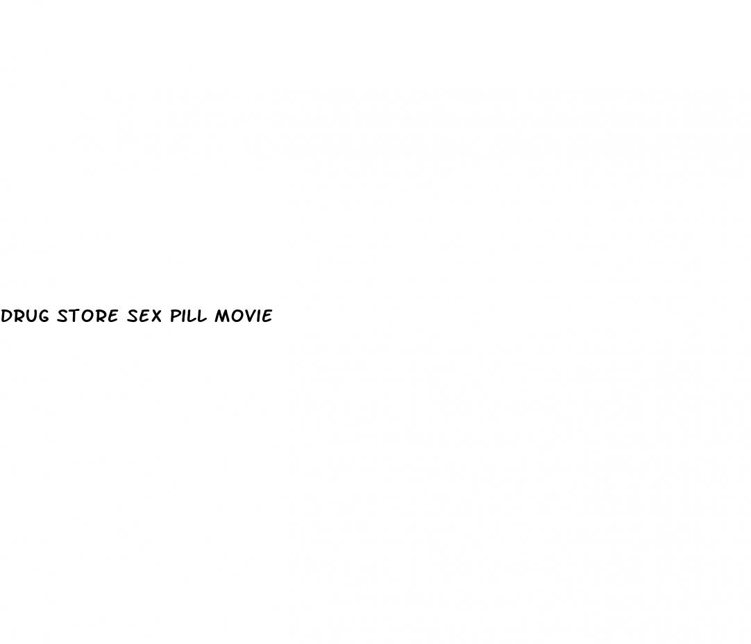 drug store sex pill movie