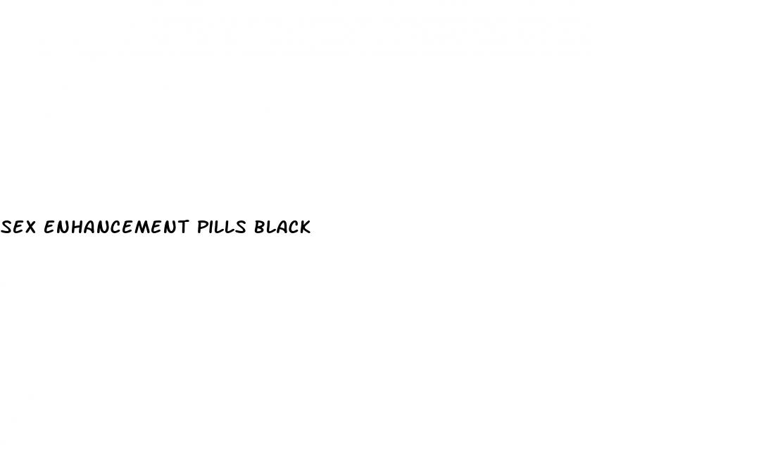 sex enhancement pills black