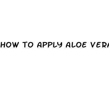 how to apply aloe vera gel for male enhancement