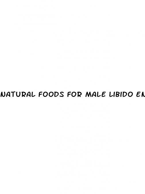 natural foods for male libido enhancement