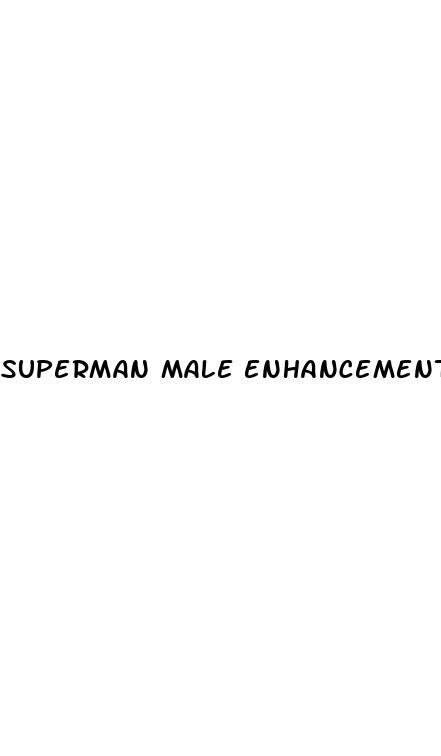 superman male enhancement pills