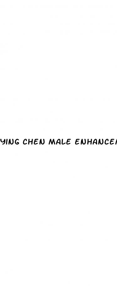 ying chen male enhancement reviews