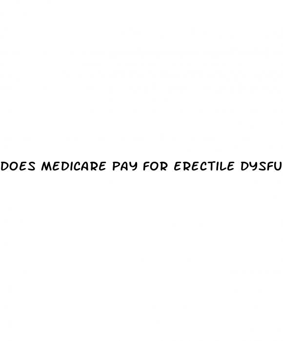 does medicare pay for erectile dysfunction medications