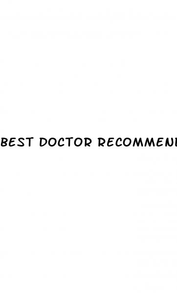 best doctor recommended for male enhancement