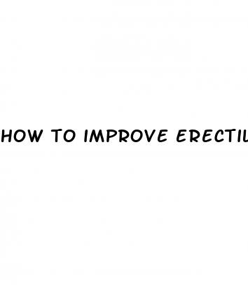 how to improve erectile dysfunction after prostate surgery