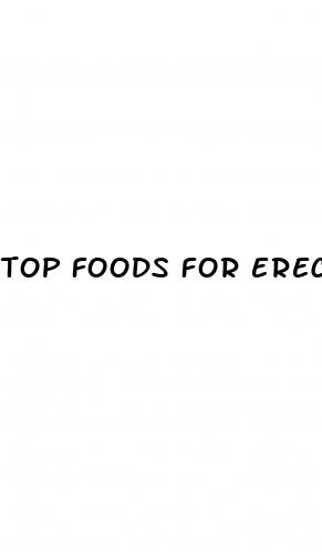 top foods for erectile dysfunction