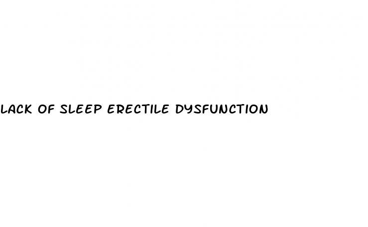 lack of sleep erectile dysfunction