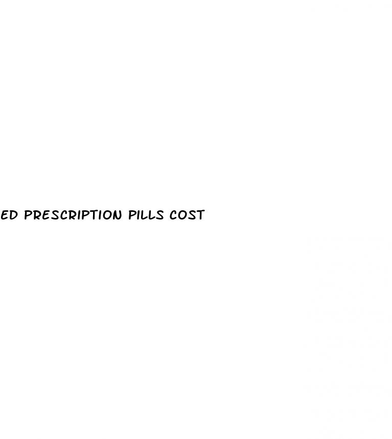 ed prescription pills cost