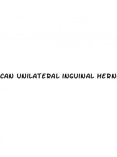 can unilateral inguinal hernia cause erectile dysfunction