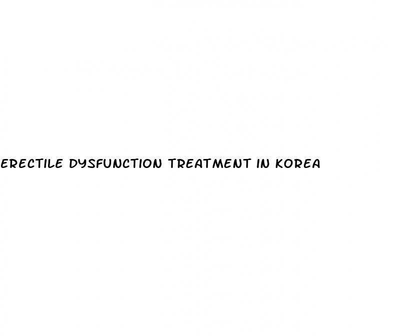 erectile dysfunction treatment in korea