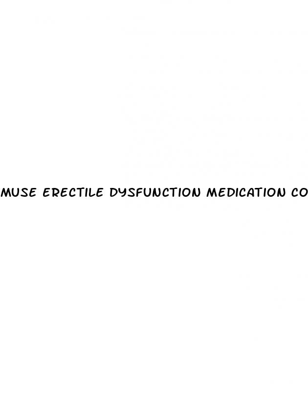 muse erectile dysfunction medication cost