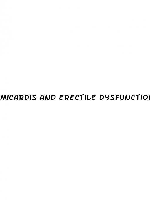 micardis and erectile dysfunction