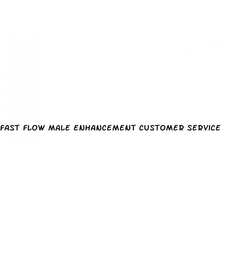 fast flow male enhancement customer service