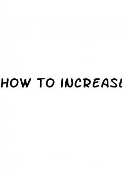 how to increase penies size