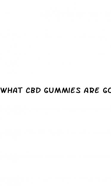 what cbd gummies are good for diabetes