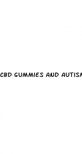 cbd gummies and autism