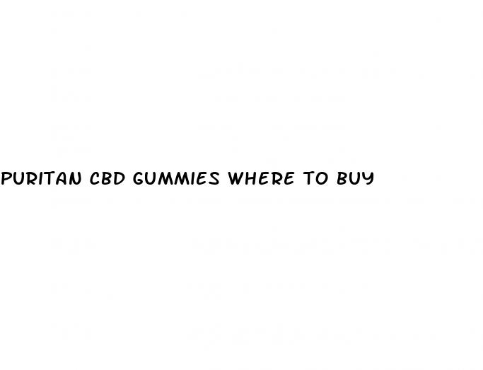 puritan cbd gummies where to buy