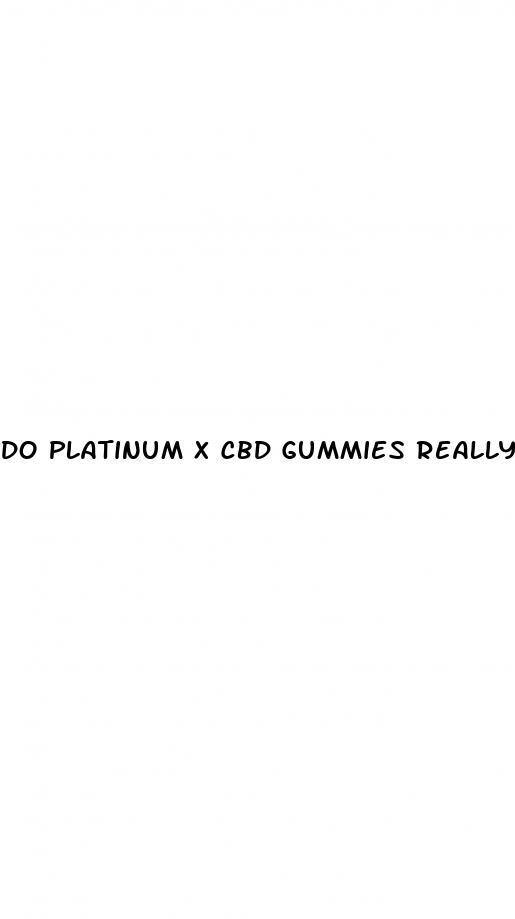 do platinum x cbd gummies really have 100mg