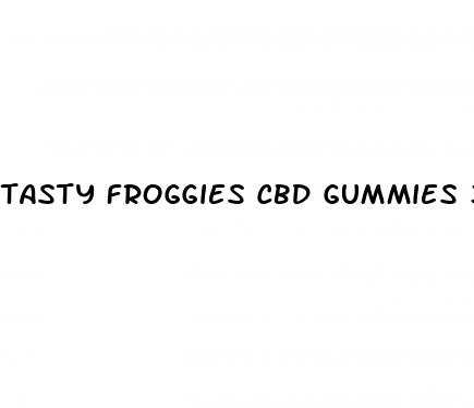 tasty froggies cbd gummies 300mg