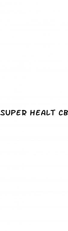 super healt cbd gummies