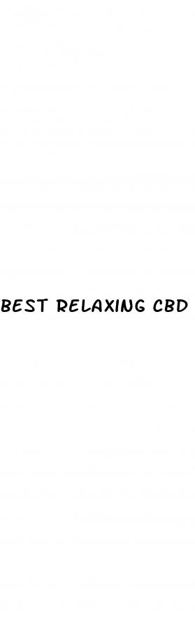 best relaxing cbd gummies