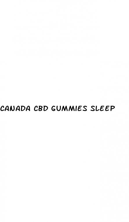 canada cbd gummies sleep