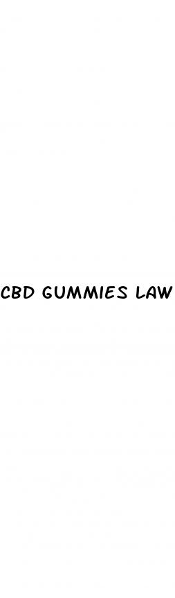 cbd gummies law