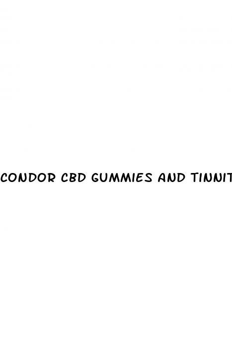 condor cbd gummies and tinnitus