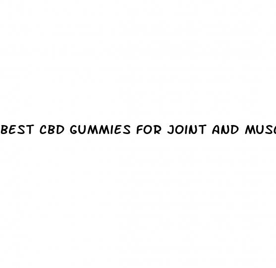 best cbd gummies for joint and muscle pain