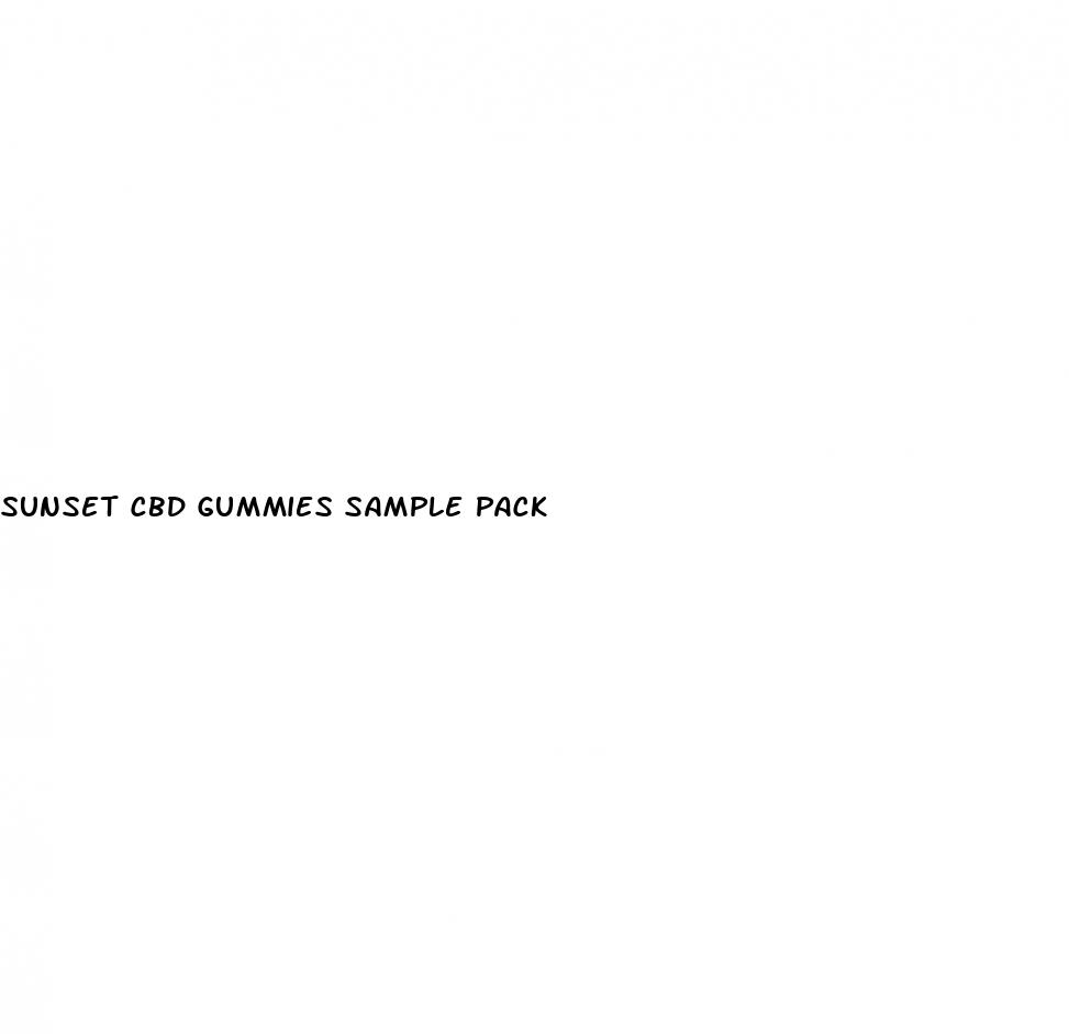 sunset cbd gummies sample pack