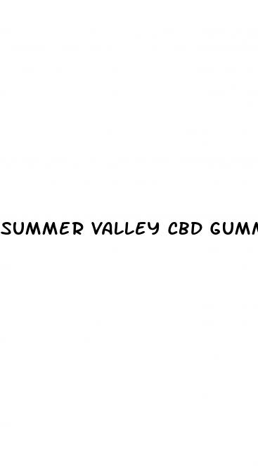 summer valley cbd gummies price