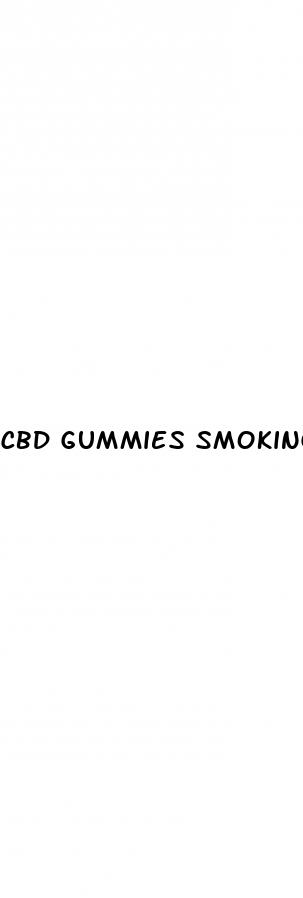 cbd gummies smoking aid