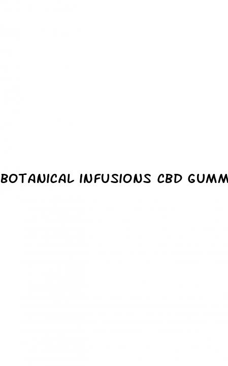 botanical infusions cbd gummies