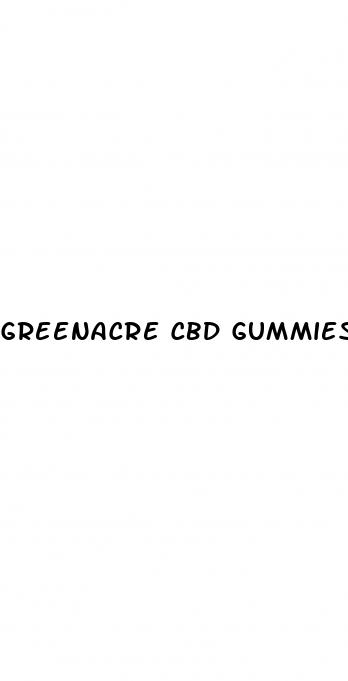 greenacre cbd gummies