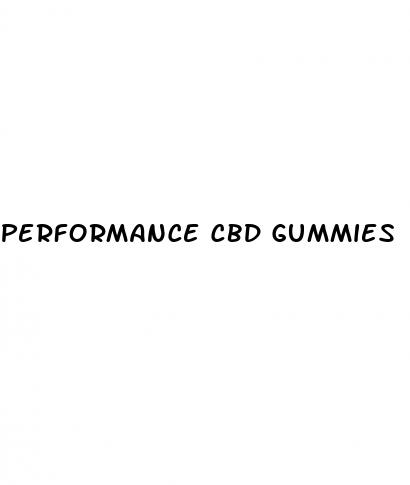 performance cbd gummies