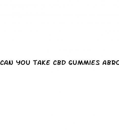 can you take cbd gummies abroad