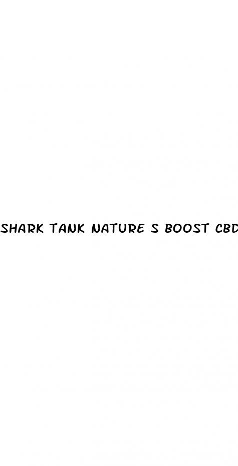 shark tank nature s boost cbd gummies