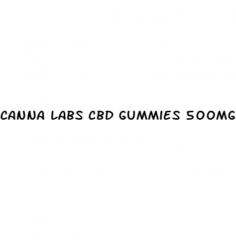 canna labs cbd gummies 500mg