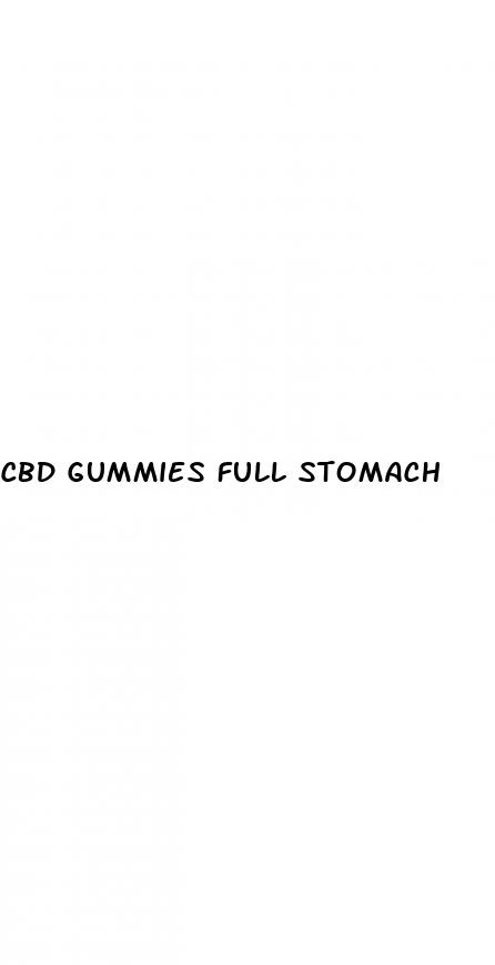 cbd gummies full stomach