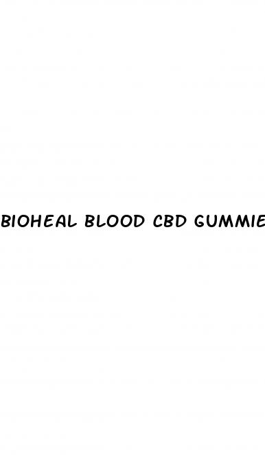 bioheal blood cbd gummies review