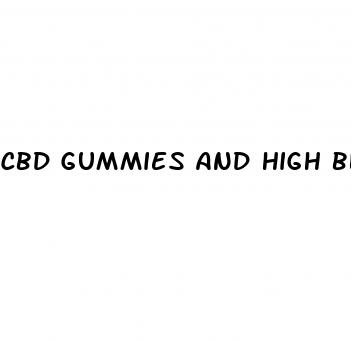 cbd gummies and high blood pressure medication