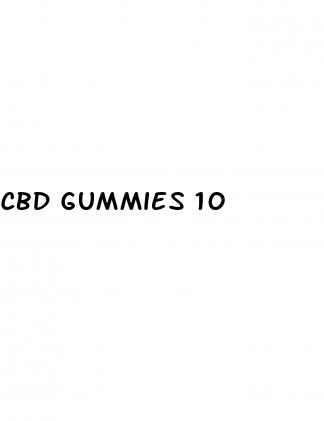 cbd gummies 10