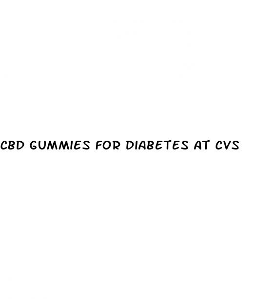 cbd gummies for diabetes at cvs