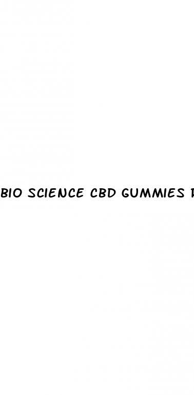 bio science cbd gummies reviews